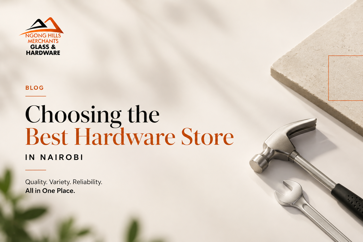 How to Choose a Reliable Hardware Store in Nairobi’s Busy Market